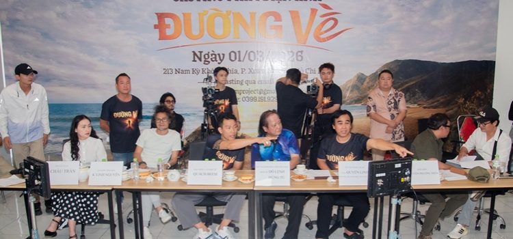 Dàn sao tên tuổi tham gia casting phim “Đường về” của Quách Beem